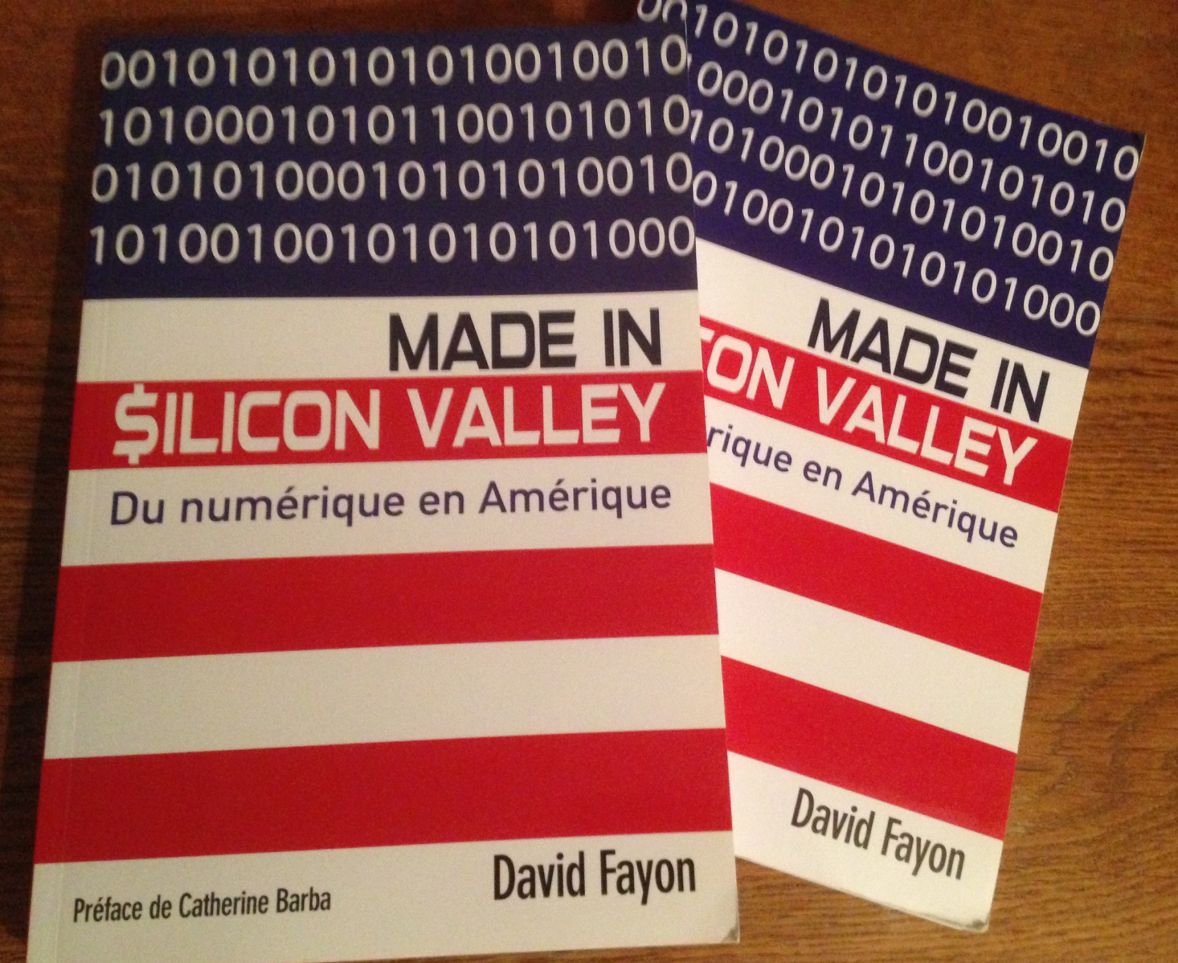Livre Made in Silicon Valley - Du numérique en Amérique et 30 propositions pour une France numérique